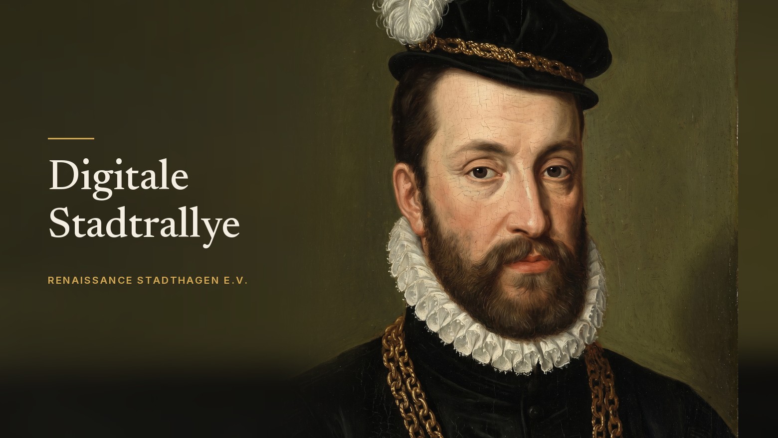 Digitale Stadtrallye des Renaissance Stadthagen e.V. mit einem Porträt von Graf Otto IV. von Holstein-Schaumburg